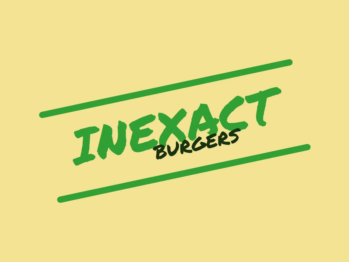 Inexact Burger